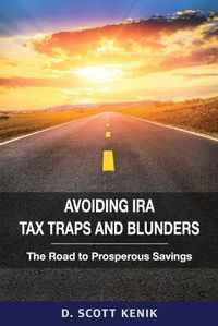 Cover image for Avoiding IRA Tax Traps and Blunders