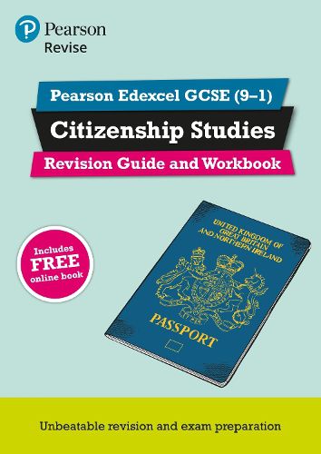 Cover image for Pearson REVISE Edexcel GCSE (9-1) Citizenship Revision Guide & Workbook: for home learning, 2022 and 2023 assessments and exams