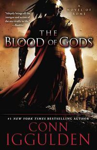 Cover image for The Blood of Gods: A Novel of Rome
