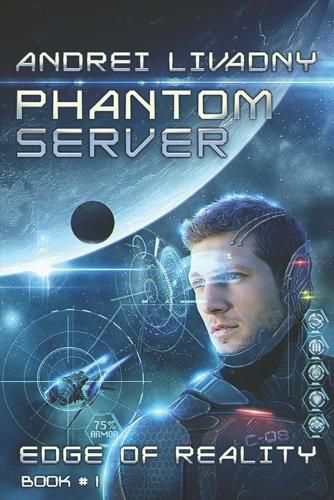 Cover image for Edge of Reality (Phantom Server: Book #1)