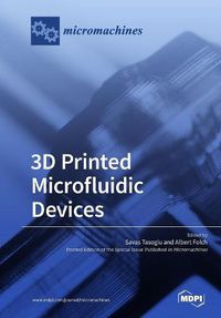 Cover image for 3D Printed Microfluidic Devices