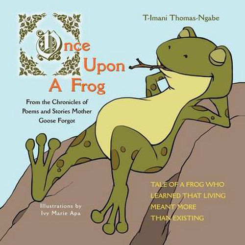 Cover image for Once Upon a Frog: From the Chronicles of