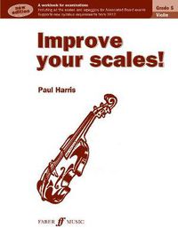 Cover image for Improve your scales! Violin Grade 5