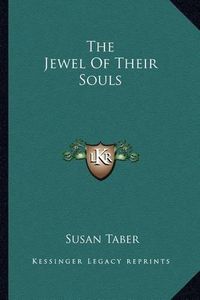 Cover image for The Jewel of Their Souls