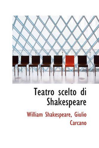 Cover image for Teatro Scelto Di Shakespeare