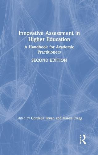 Cover image for Innovative Assessment in Higher Education: A Handbook for Academic Practitioners