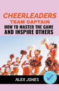Cover image for Cheerleaders Team Captain