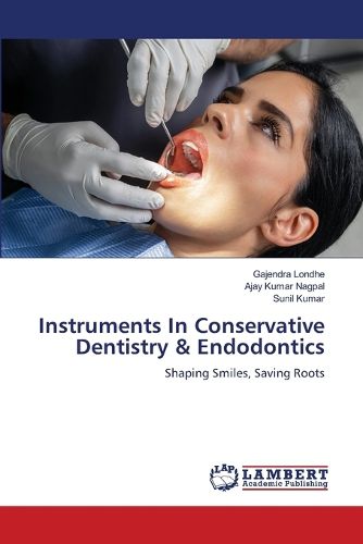 Cover image for Instruments In Conservative Dentistry & Endodontics