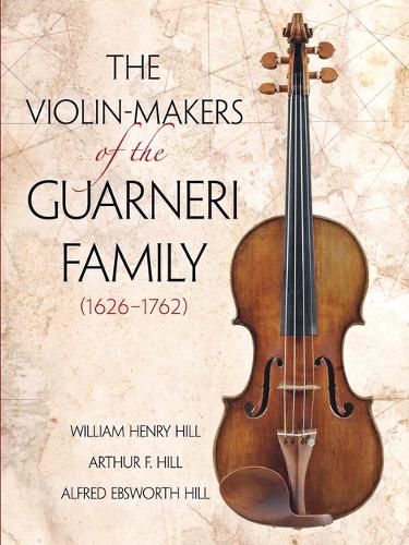 Violin Markers Of The Guarneri Family