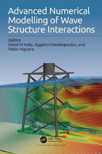 Cover image for Advanced Numerical Modelling of Wave Structure Interactions