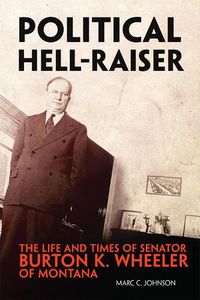 Cover image for Political Hell-Raiser