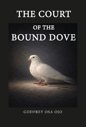 The Court of the Bound Dove