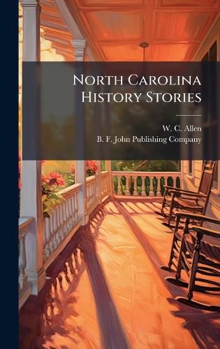 Cover image for North Carolina History Stories