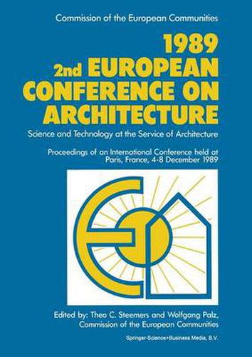 Cover image for 1989 2nd European Conference on Architecture: Science and Technology at the Service of Architecture