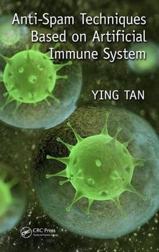 Cover image for Anti-Spam Techniques Based on Artificial Immune System