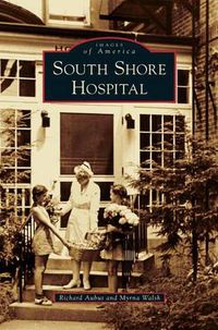 Cover image for South Shore Hospital