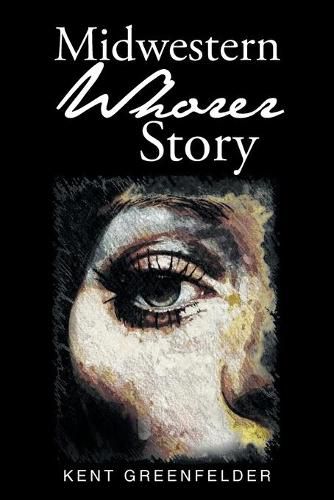 Cover image for Midwestern Whorer Story