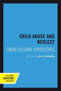 Cover image for Child Abuse and Neglect