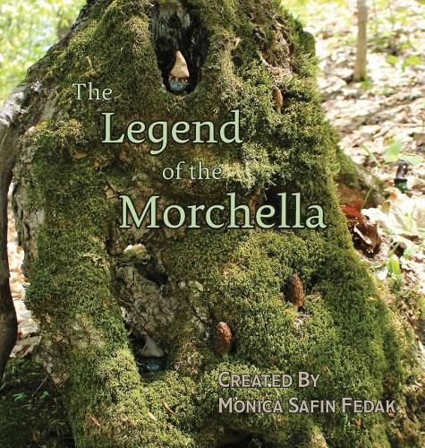 Cover image for The Legend of the Morchella