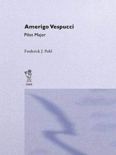 Cover image for Amerigo Vespucci Pilot Cb: Amerigo Vespucci Pilot Ma