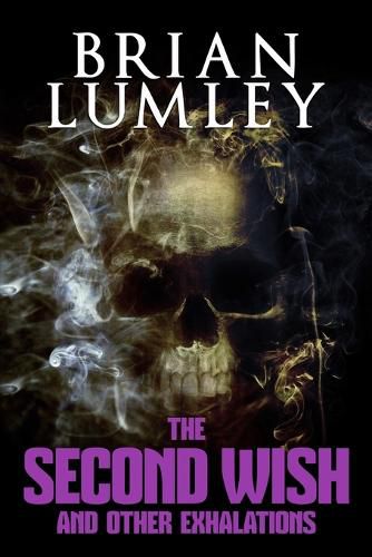 Cover image for The Second Wish and Other Exhalations