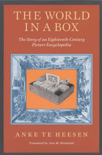 Cover image for The World in a Box: The Story of an Eighteenth-century Picture Encyclopedia