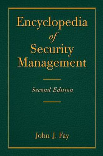 Encyclopedia of Security Management