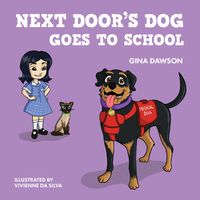 Cover image for Next Door's Dog Goes To School