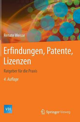 Cover image for Erfindungen, Patente, Lizenzen: Ratgeber fur die Praxis