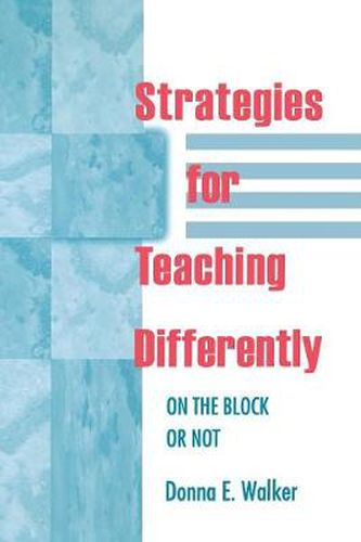 Cover image for Strategies for Teaching Differently: On the Block or Not