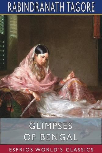 Cover image for Glimpses of Bengal (Esprios Classics)