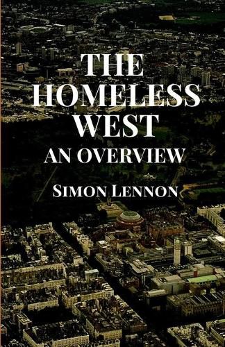 The Homeless West: An Overview