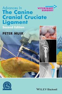 Cover image for Advances in the Canine Cranial Cruciate Ligament