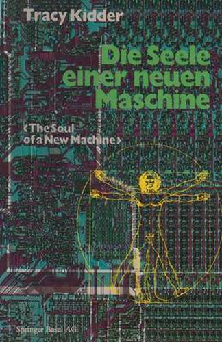 Cover image for Die Seele Einer Neuen Maschine: Aus Dem Amerikanischen Von Tony Westermayr