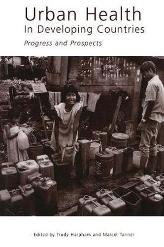 Cover image for Urban Health in Developing Countries: Progress and Prospects