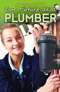 Cover image for Your Future as a Plumber