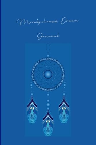 Cover image for Mindfulness Dream Journal