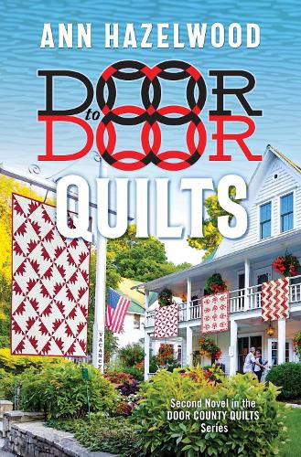 Cover image for Door to Door Quilts: Second Novel in the Door County Quilts Series