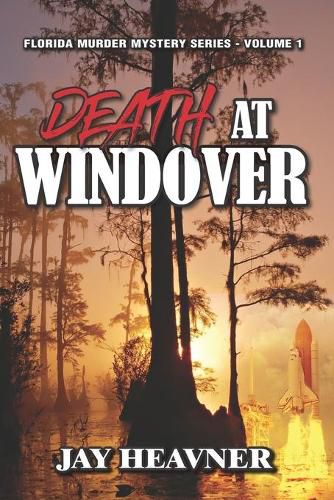 Cover image for Death at Windover: A Florida Murder Mystery Series Novel