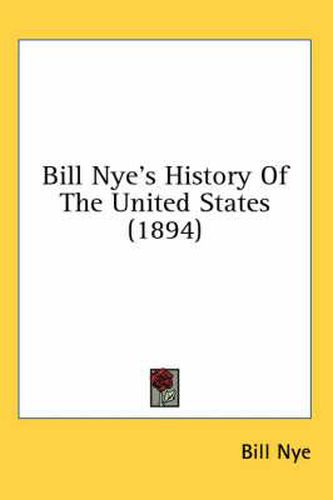 Bill Nye's History of the United States (1894)