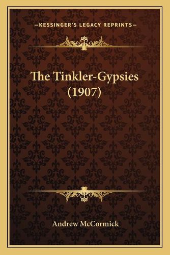 Cover image for The Tinkler-Gypsies (1907)