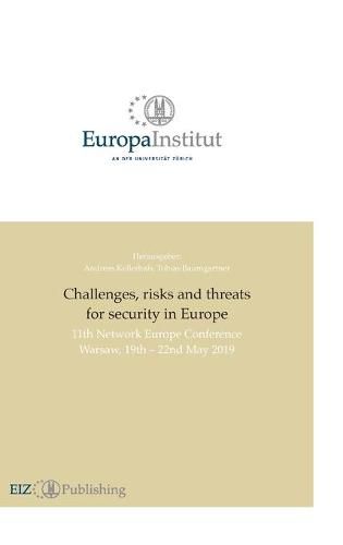 Cover image for Challenges, risks and threats for security in Europe: 11th Network Europe Conference Warsaw 19th - 22nd May 2019