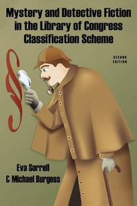 Cover image for Mystery and Detective Fiction in the Library of Congress Classification Scheme, Second Edition