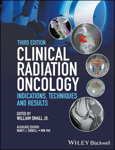 Cover image for Clinical Radiation Oncology: Indications, Techniques, and Results