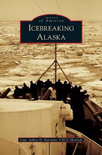 Cover image for Icebreaking Alaska