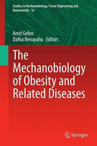 Cover image for The Mechanobiology of Obesity and Related Diseases