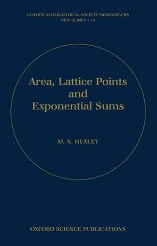 Cover image for Area, Lattice Points and Exponential Sums