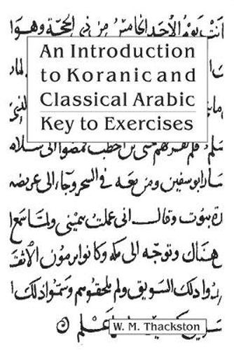 Cover image for Introduction to Koranic & Classical Arabic: Key to Exercises