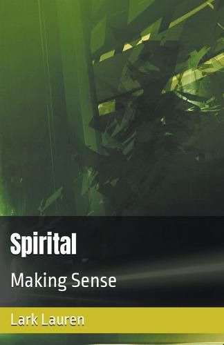 Cover image for Spirital - Making Sense