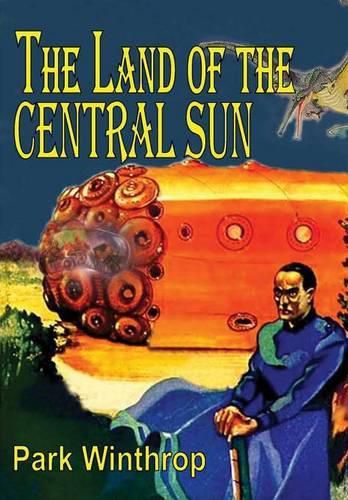 Cover image for The Land of the Central Sun